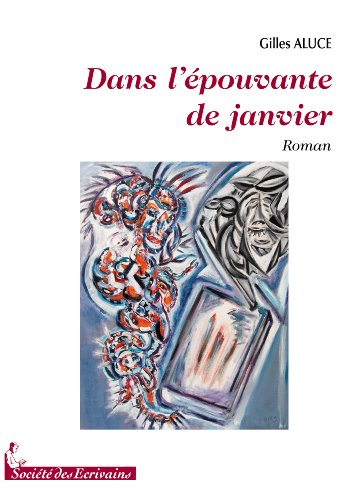 dans l'epouvante de janvier