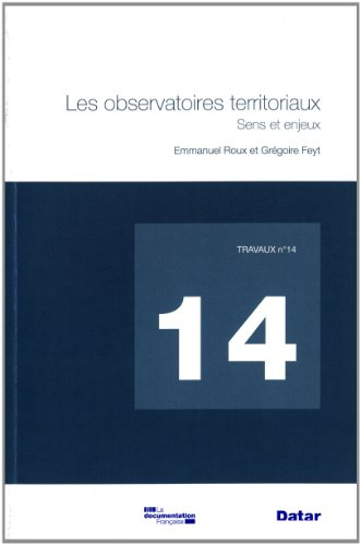 Les observatoires territoriaux : sens et enjeux