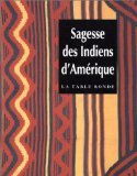 Sagesse des Indiens d'Amérique