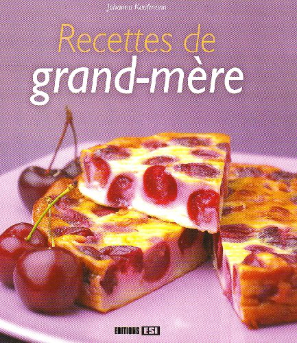 Recettes de grand-mère