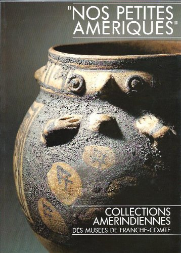 nos petites amériques : expositions, musée des beaux-arts et d'archéologie de besançon, 28 novembre 