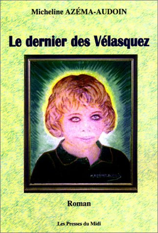 Le dernier Vélasquez
