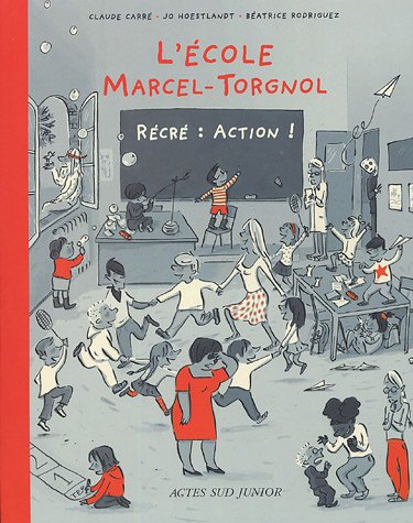 L'école Marcel Torgnol. Vol. 2005. Récré : action !
