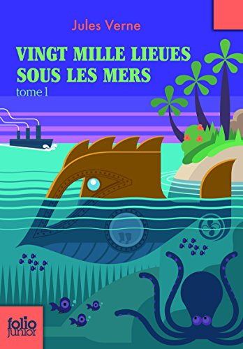 Vingt mille lieues sous les mers. Vol. 1. Tour du monde sous-marin