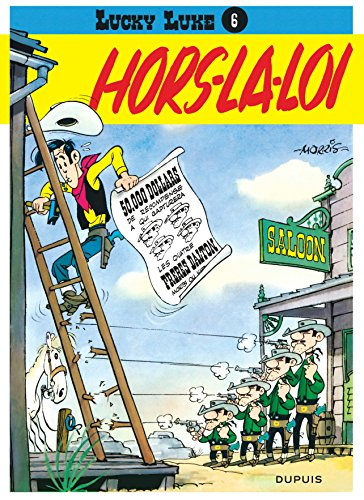 Lucky Luke. Vol. 6. Hors-la-loi