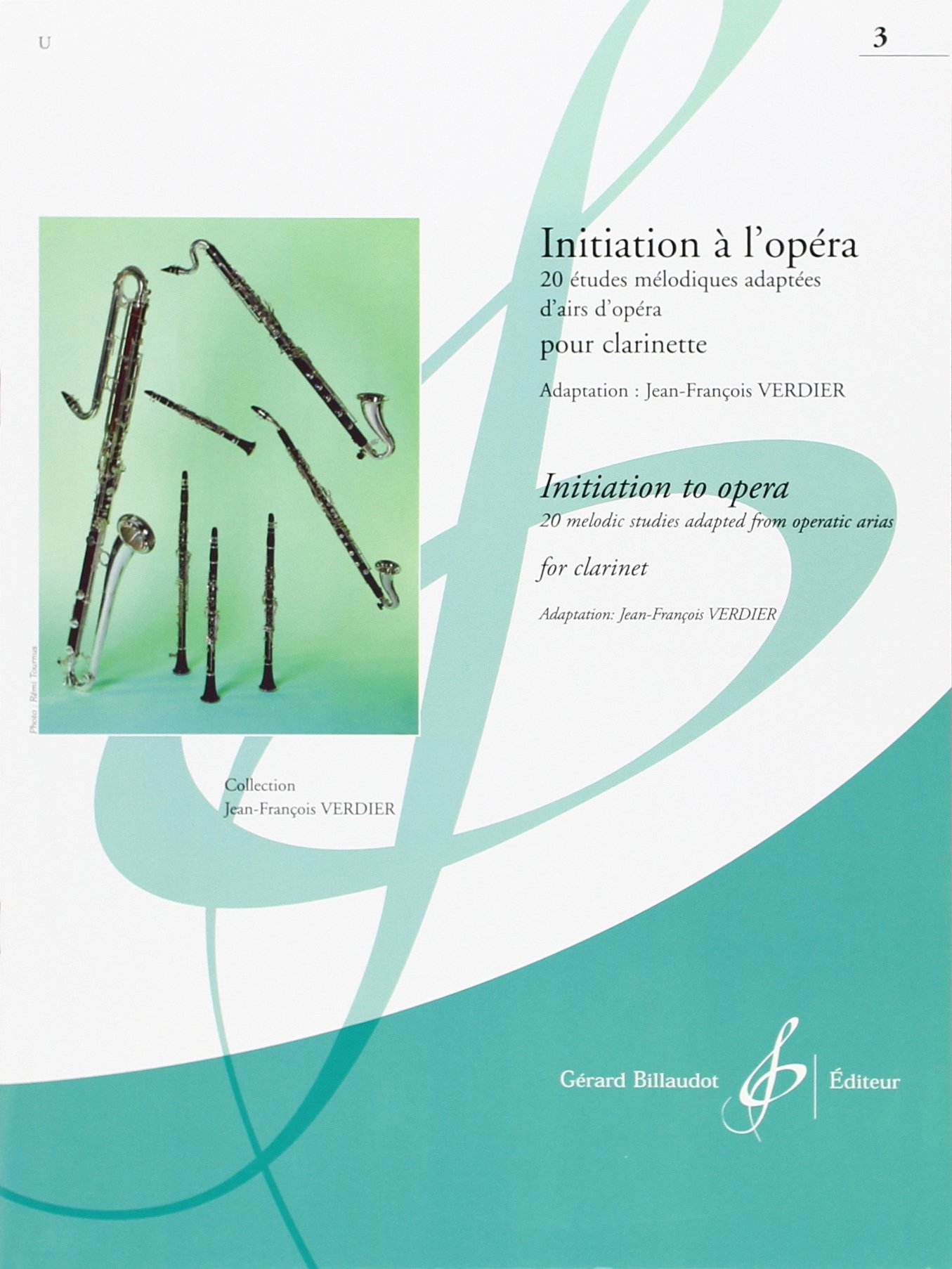 Initiation à l'Opéra, Vol. 3 - pour clarinette