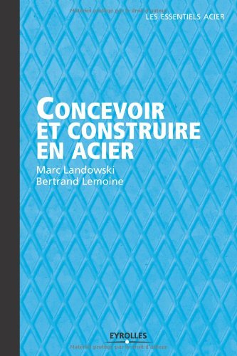 Concevoir et construire en acier