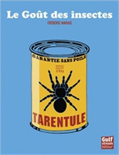 Le goût des insectes