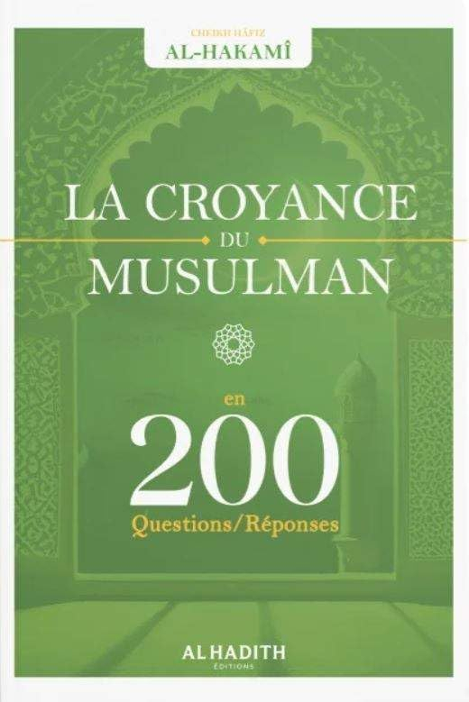 La croyance du musulman