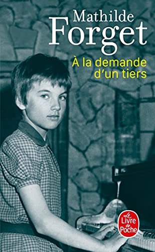 A la demande d'un tiers