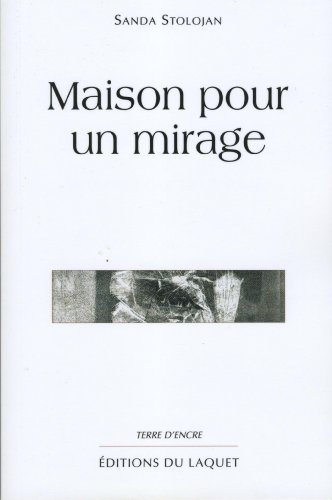 Maison pour un mirage