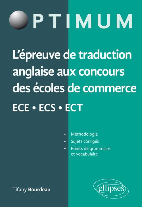 L'épreuve de traduction anglaise aux concours des écoles de commerce ECE, ECS, ECT