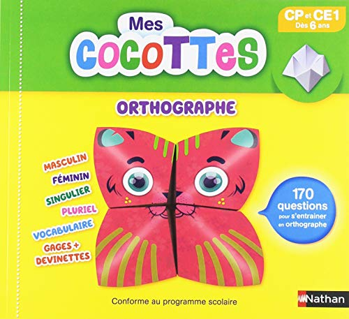Mes cocottes, orthographe CP et CE1 : dès 6 ans