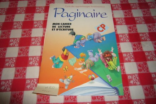 Paginaire, lire au CP : mon cahier de lecture et d'écriture