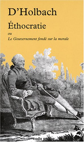 Ethocratie ou Le gouvernement fondé sur la morale