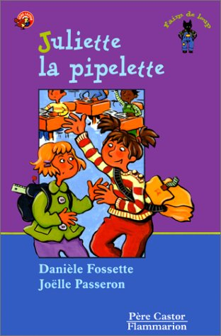Juliette la pipelette