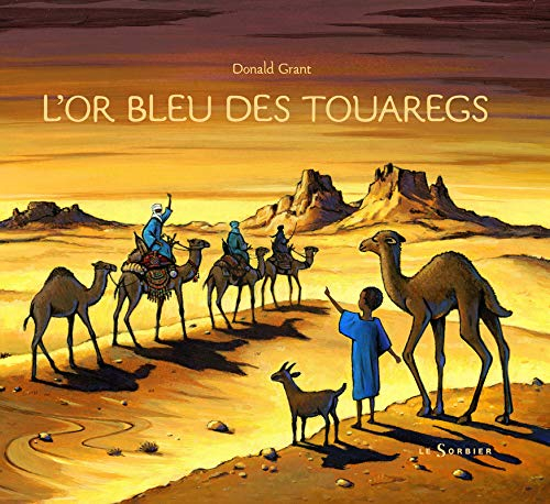 L'or bleu des Touareg