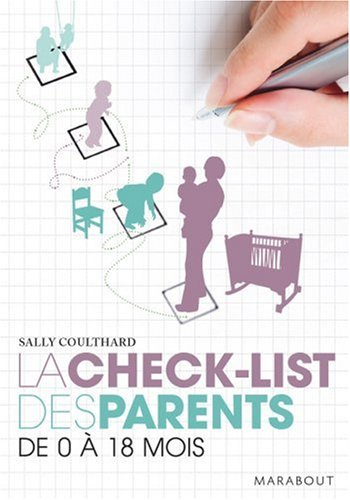 La check-list des parents, de 0 à 18 mois