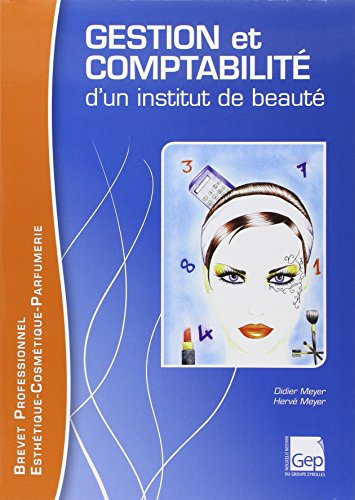 Gestion et comptabilité d'un institut de beauté