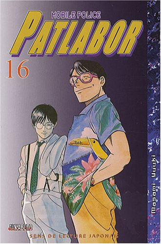 Patlabor : mobile police. Vol. 16