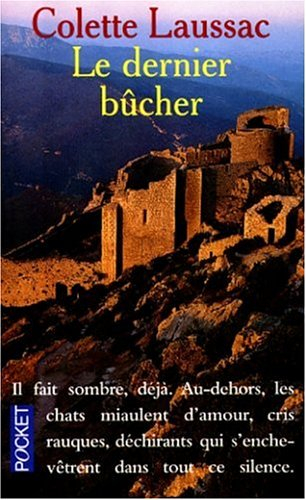 Le dernier bûcher