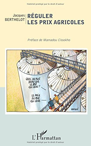 Réguler les prix agricoles