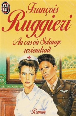 Au cas où Solange reviendrait