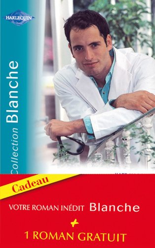 Le dilemme du Dr Forrest. Deux semaines pour aimer. Double surprise pour le Dr Mathieson