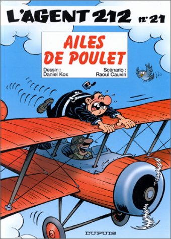 L'agent 212. Vol. 21. Ailes de poulet