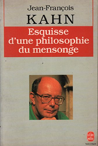 Esquisse d'une philosophie du mensonge
