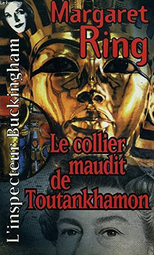 Le collier maudit de Toutankhamon