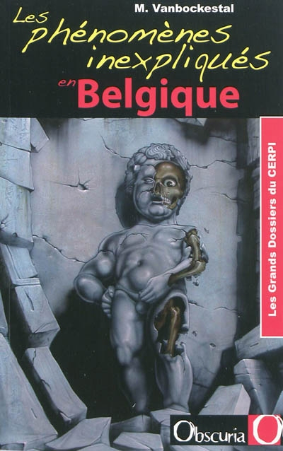 Les phénomènes inexpliqués en Belgique