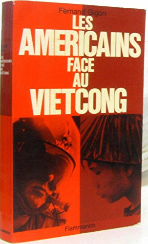 les américains face au vietcong.