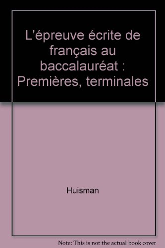 Français, épreuve écrite : première