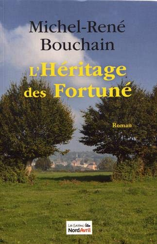 L'héritage des Fortuné
