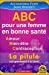 ABC pour une femme en bonne santé : amour, bien-être, contraception : la pilule nuit gravement à la 