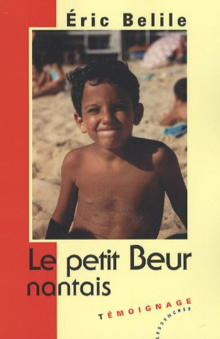 Le petit Beur nantais : témoignage