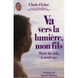 Va vers la lumière, mon fils : mort du sida à neuf ans