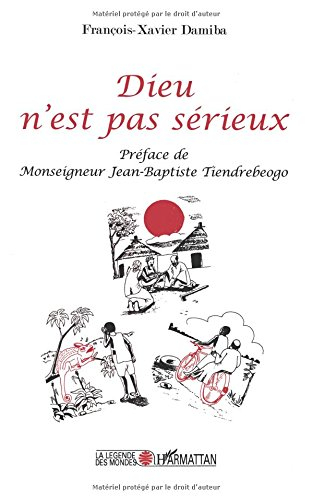 Dieu n'est pas sérieux