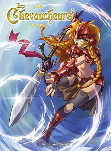 Les chevaucheurs : intégrale