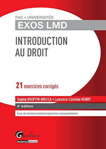 Introduction générale au droit : 21 exercices corrigés