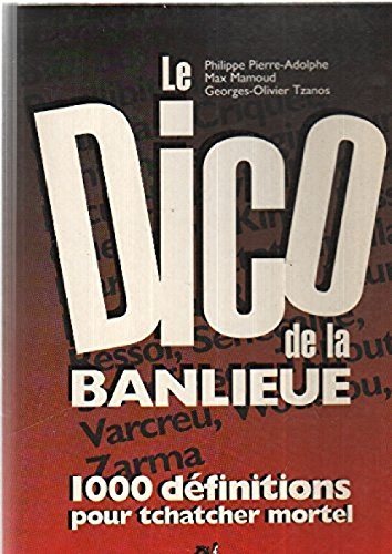 Le dico de la banlieue