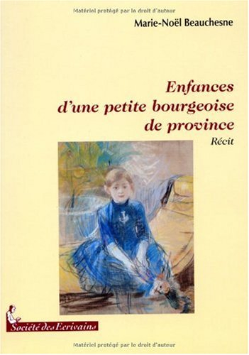 enfances dune petite bourgeoise de province