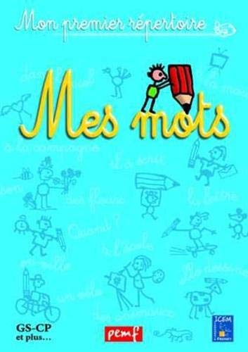 J'écris tout seul avec mes mots, cycle 2, classe GS-CP