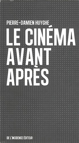 Le cinéma avant après