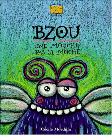 Bzou : une mouche pas si moche