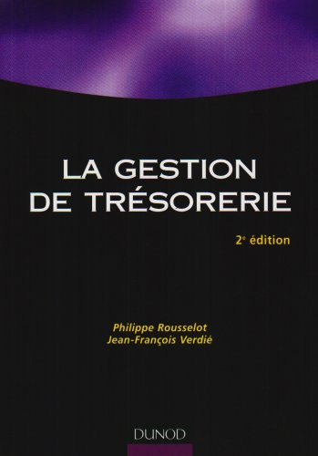 La gestion de trésorerie