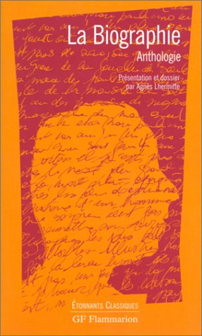 La biographie : anthologie