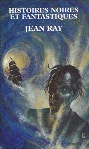 histoires noires et fantastiques