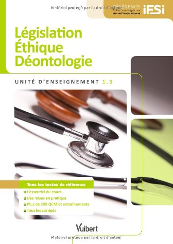 Législation, éthique, déontologie : unité d'enseignement 1.3